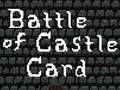 Spil Battle of Castle Card