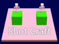 Spil shot craft