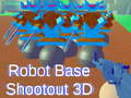 Spil Robot Base Shootout 3D