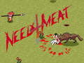 Spil Need 4 Meat