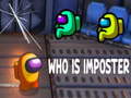 Spil Who Is Imposter