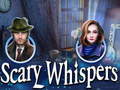 Spil Scary Whispers