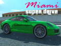 Spil Miami super drive
