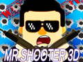 Spil Mr.Shooter 3D