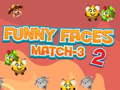 Spil Funny Faces Match-3 2
