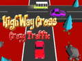 Spil Highway Cross Crazzy Traffic 