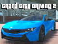 Spil Grand City Driving 2
