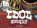 Spil Idol Knight