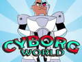 Spil Cyborg World