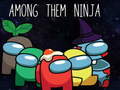 Spil Among Them Ninja