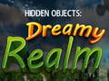 Spil Hidden Objects: Dreamy Realm