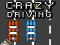 Spil Crazy Driving