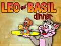 Spil Leo and Basil Dinner