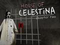 Spil House of Celestina: Chapter Two