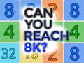 Spil Can You Reach 8K?