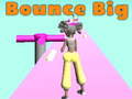 Spil Bounce Big