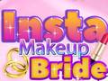Spil Insta Makeup Bride