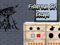 Spil Fisherman Girl Escape