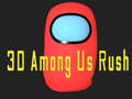 Spil 3D Among Us Rush