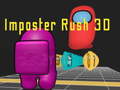 Spil Imposter Rush 3D