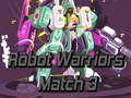 Spil Robot Warriors Match 3