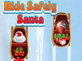 Spil Ride Safely Santa