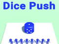 Spil Dice Push