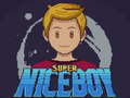 Spil Super Nice boy