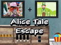 Spil Alice Tale Escape