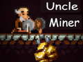 Spil Uncle Miner