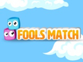 Spil Fools Match