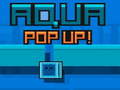 Spil Aqua Pop Up