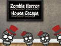 Spil Zombie Horror House Escape