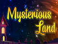 Spil Mysterious Land