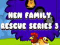 Spil Hen Family Rescue Series 3