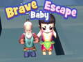 Spil Brave Baby Escape