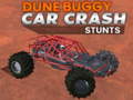 Spil Dune buggy car crash stunts