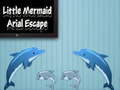 Spil Little Mermaid Arial Escape