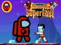 Spil Among Us Super Fast