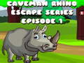 Spil Caveman Rhino Escape Series Episode 1