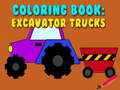 Spil Coloring Book: Excavator Trucks