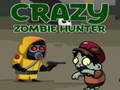 Spil Crazy Zombie Hunter