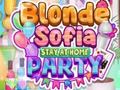 Spil Blonde Sofia Stay at Home Party
