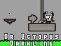 Spil Dr Octopus Darkling