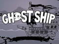 Spil Ghost Ship