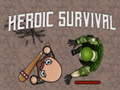 Spil Heroic Survival