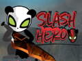 Spil Slash Hero