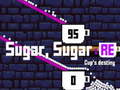 Spil Sugar Sugar RE: Cup's destiny