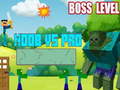 Spil Noob vs Pro Boss Level