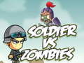 Spil Soldier vs Zombies